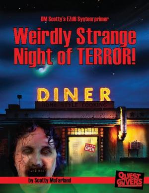 Weirdly Strange Night Of Terror